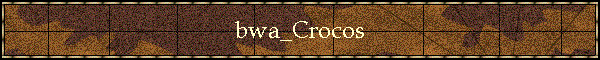 bwa_Crocos