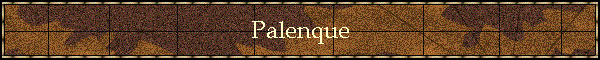 Palenque